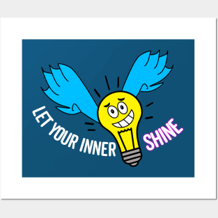 Let your inner light shine Posters and Art